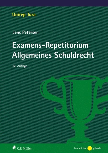 Jens Petersen - Examens-Repetitorium Allgemeines Schuldrecht, E-bok
