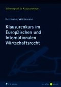 Klausurenkurs im Europ�ischen und Internationalen Wirtschaftsrecht