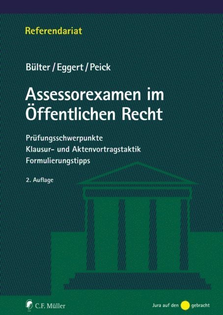 Sarah Peick, Anke Eggert, Gerhard Bulter - Assessorexamen im Öffentlichen Recht, E-bok