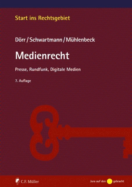 Rolf Schwartmann, Robin Lucien Muhlenbeck, Dieter Dorr - Medienrecht, E-bok