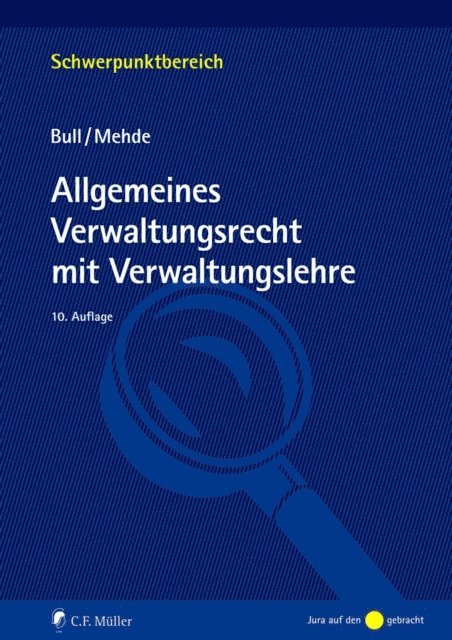 Veith Mehde, Hans Peter Bull - Allgemeines Verwaltungsrecht mit Verwaltungslehre, E-bok