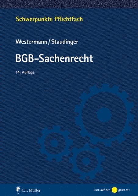Ansgar Staudinger, Harm Peter Westermann - BGB-Sachenrecht, E-bok