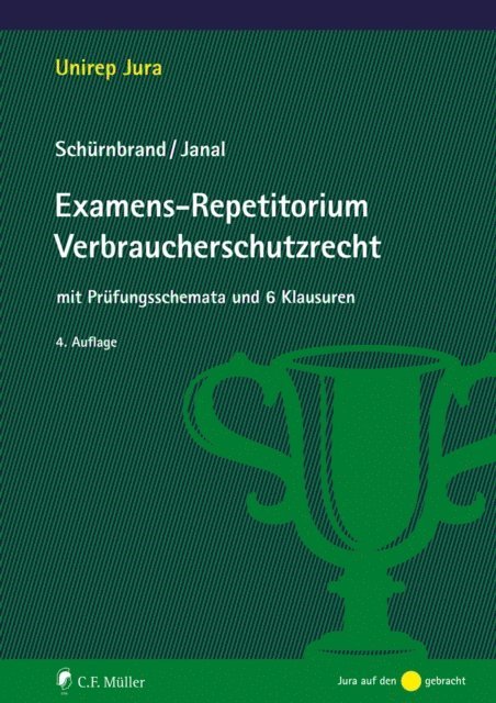 Ruth Janal, Jan Schurnbrand - Examens-Repetitorium Verbraucherschutzrecht, E-bok