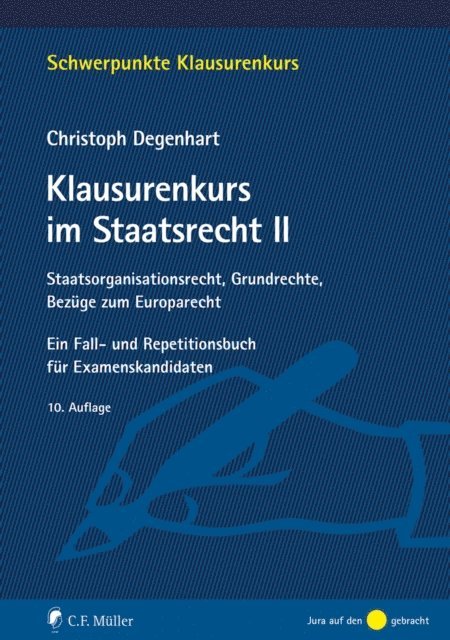 Christoph Degenhart - Klausurenkurs im Staatsrecht II, E-bok