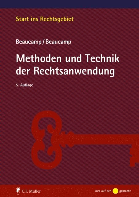 Jakob Beaucamp, Guy Beaucamp - Methoden und Technik der Rechtsanwendung, E-bok