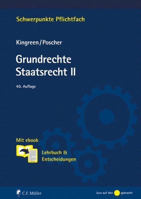 Ralf Poscher, Thorsten Kingreen - Grundrechte. Staatsrecht II, E-bok