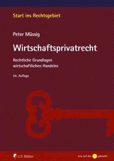 Peter Mussig - Wirtschaftsprivatrecht, E-bok
