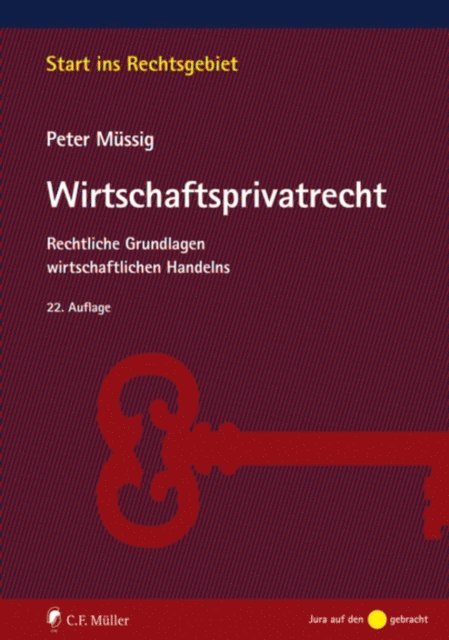 Peter Mussig - Wirtschaftsprivatrecht, E-bok