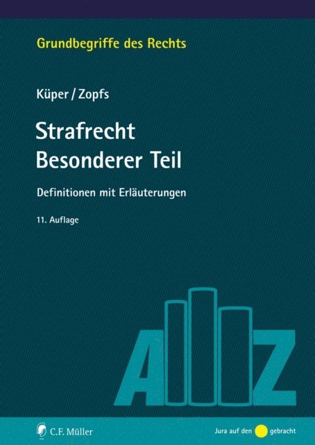 Jan Zopfs, Wilfried Kuper - Strafrecht Besonderer Teil, E-bok