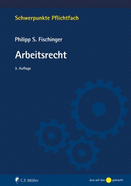 Philipp S. Fischinger - Arbeitsrecht, E-bok
