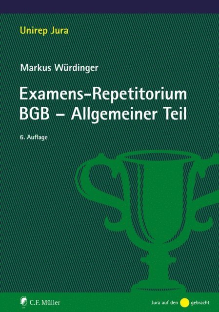 Markus Wurdinger - Examens-Repetitorium BGB-Allgemeiner Teil, E-bok