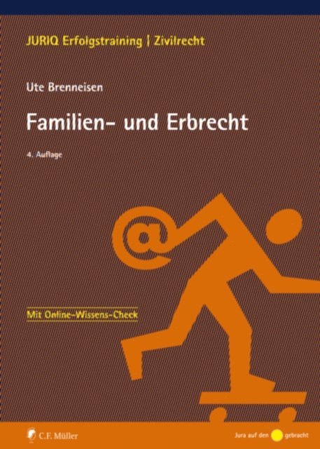 Ute Brenneisen - Familien- und Erbrecht, E-bok
