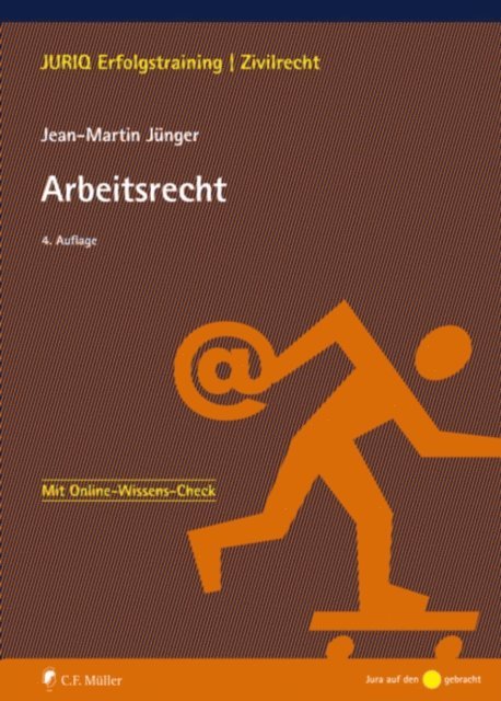 Jean-Martin Junger - Arbeitsrecht, E-bok