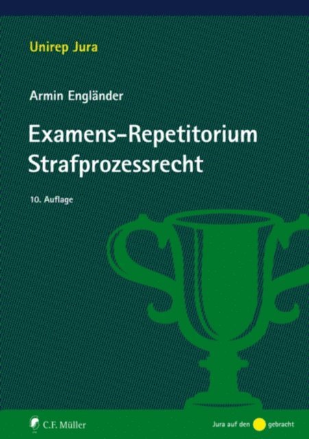 Armin Englander - Examens-Repetitorium Strafprozessrecht, E-bok
