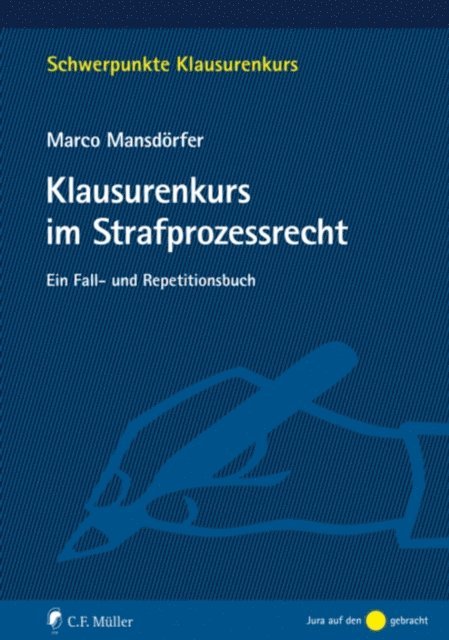 Marco Mansdorfer - Klausurenkurs im Strafprozessrecht, E-bok