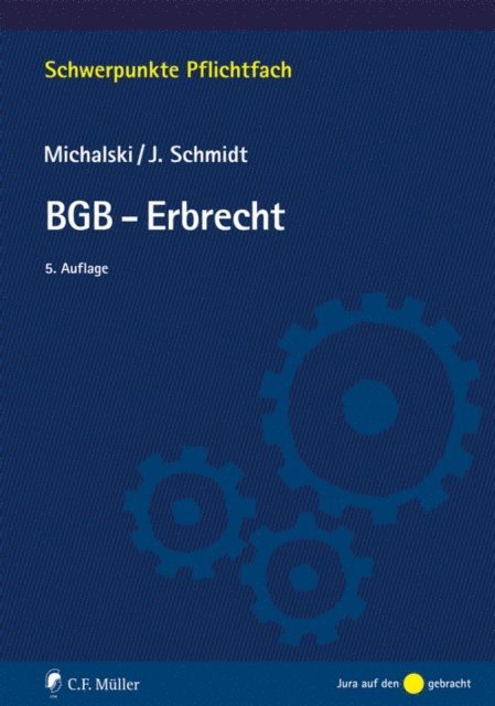 Jessica Schmidt, Lutz Michalski - BGB-Erbrecht, E-bok