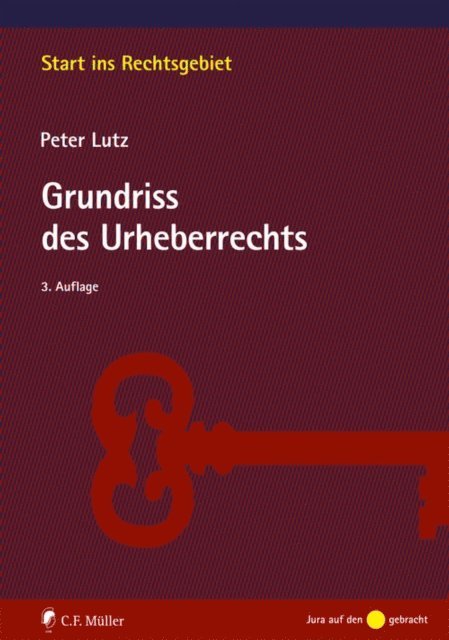 Peter Lutz - Grundriss des Urheberrechts, E-bok
