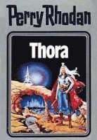 Perry Rhodan 10. Thora, Inbunden