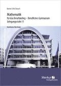 Mathematik f�r das Berufskolleg - Berufliches Gymnasium. Jahrgangsstufe 11 (NRW)