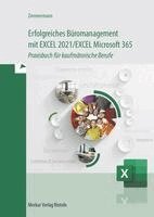 Axel Zimmermann - Erfolgreiches Büromanagement EXCEL 2021 / Excel Microsoft 365, Häftad. Tillgänglighet: Lägg i varukorg