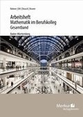Mathematik im BK - Analysis - Arbeitsheft inkl. L�sungen - (Baden-W�rttemberg)