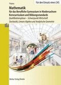 Mathematik f�r das Berufliche Gymnasium in Niedersachsen. Schulbuch. Schwerpunkt Wirtschaft - Stochastik, Lineare Algebra und Analytische Geometrie