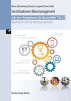 Dieter Benen, Vanessa Horenkamp, Manfred Huesmann, Sabine Knauer, Dirk Langeleh, Annette Ruwe, Ralf Salih - Lernsituationen Büromanagement für die Lernfelder 7-13, Häftad. Tillgänglighet: Lägg i varukorg