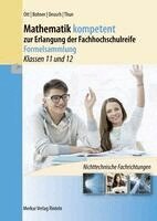 Roland Ott, Kurt Bohner, Ronald Deusch, Günther Thun - Mathematik kompetent zur Erlangung der Fachhochschulreife - Formelsammlung, Övrigt