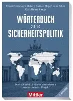 Ernst-Christoph Meier, Rainer Meyer zum Felde, Karl-Heinz Kamp - Wörterbuch zur Sicherheitspolitik, Häftad. Tillgänglighet: Lägg i varukorg