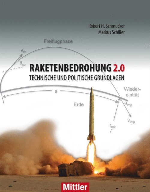 Markus Schiller, Robert H. Schmucker - Raketenbedrohung 2.0, E-bok. Tillgänglighet: Lägg i varukorg
