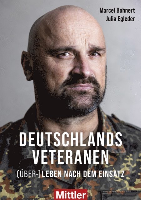 Marcel Bohnert, Julia Egleder - Deutschlands Veteranen, E-bok