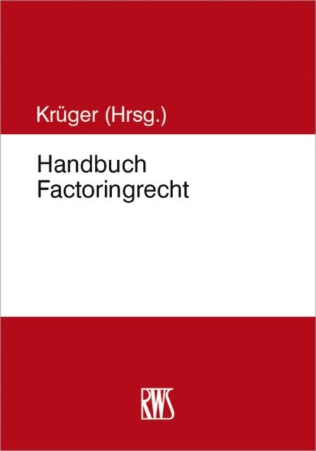 Stefan Kruger - Handbuch Factoringrecht, E-bok