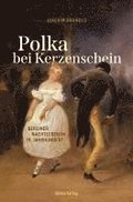 Polka bei Kerzenschein