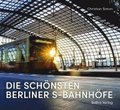Die schnsten Berliner S-Bahnhfe