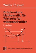 Brckenkurs Mathematik fr Wirtschaftswissenschaftler