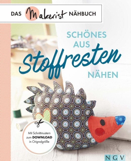 Uta Donath, Yvonne Reidelbach, Rabea Rauer, Claudia Huboi, Petra Hoffmann, Heidi Grund-Thorpe, Susanka Bruckner - Schönes aus Stoffresten nähen, E-bok
