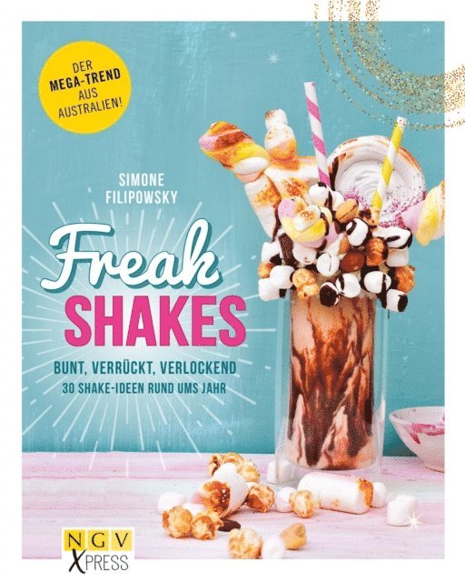 Simone Filipowsky - Freak Shakes, E-bok