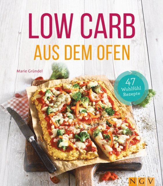 Marie Grundel - Low Carb aus dem Ofen, E-bok