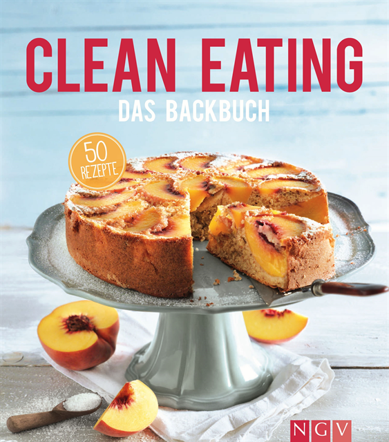 Christina Wiedemann - Clean Eating - Das Backbuch, E-bok