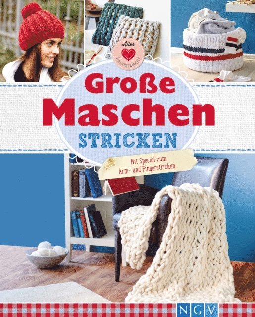 Manuel Obrijetan, Annemarie Arzberger, Daniela Herring, Josefine Ebel - Große Maschen stricken, E-bok