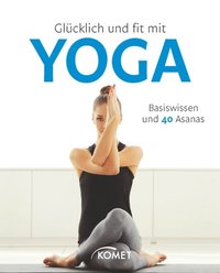 GlÃ¼cklich und fit mit Yoga