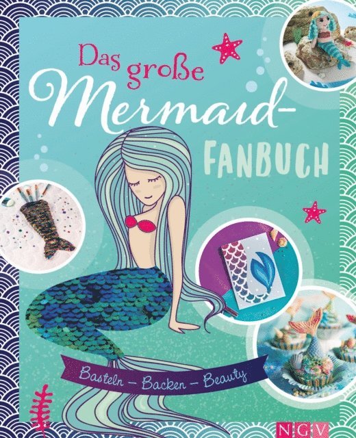 Daniela Herring, Nina Engels, Sam Lavender, Dr. Claudia Lainka, Simone Filipowsky, Susanka Bruckner - Das große Mermaid-Fanbuch, E-bok