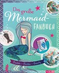 Das groÿe Mermaid-Fanbuch