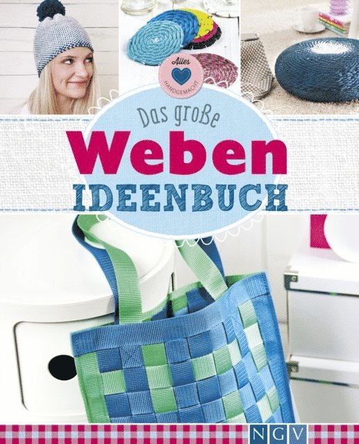 Manuel Obriejetan, Annemarie Arzberger - Das große Weben Ideenbuch, E-bok