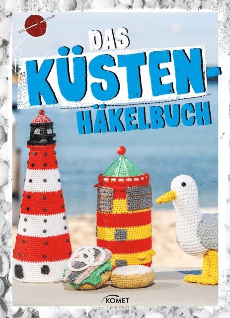 Sam Lavender - Das Küstenhäkelbuch, E-bok