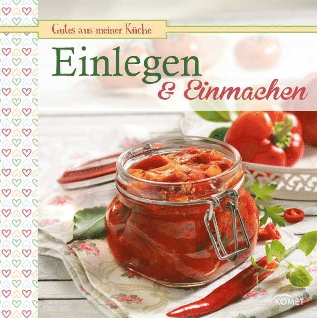 Einlegen & Einmachen