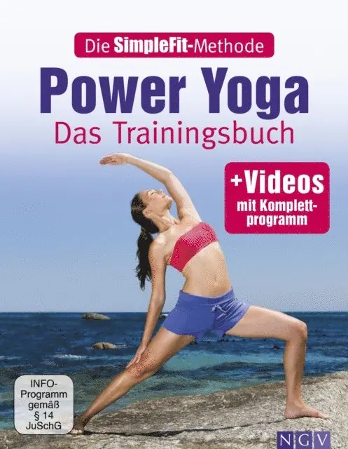 Robert S. Polster, Christa G. Traczinski - Die SimpleFit-Methode - Power Yoga, E-bok. Tillgänglighet: Lägg i varukorg