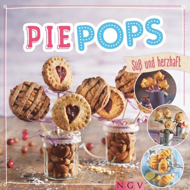 Susanne Gruneklee - Pie Pops, E-bok