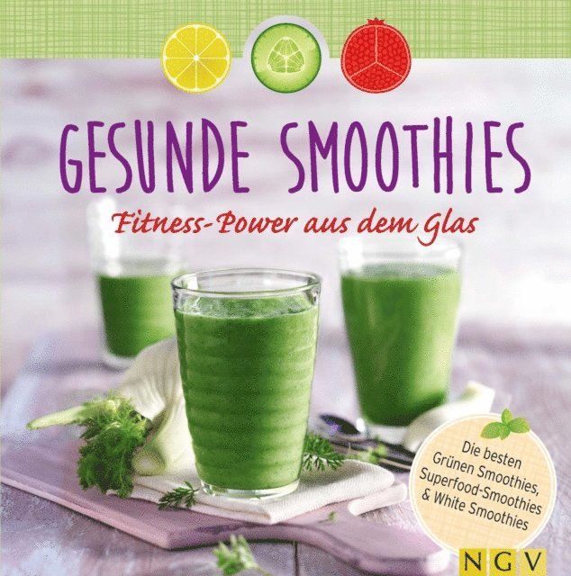 Nina Engels - Gesunde Smoothies, E-bok