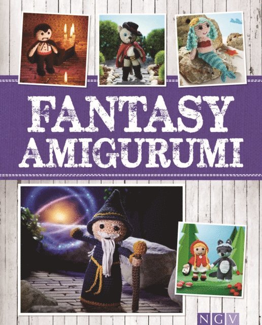 Annika Scholuck, Yvonne Markus - Fantasy Amigurumi, E-bok